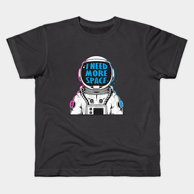 I need more space Kids T-Shirt by zoljo